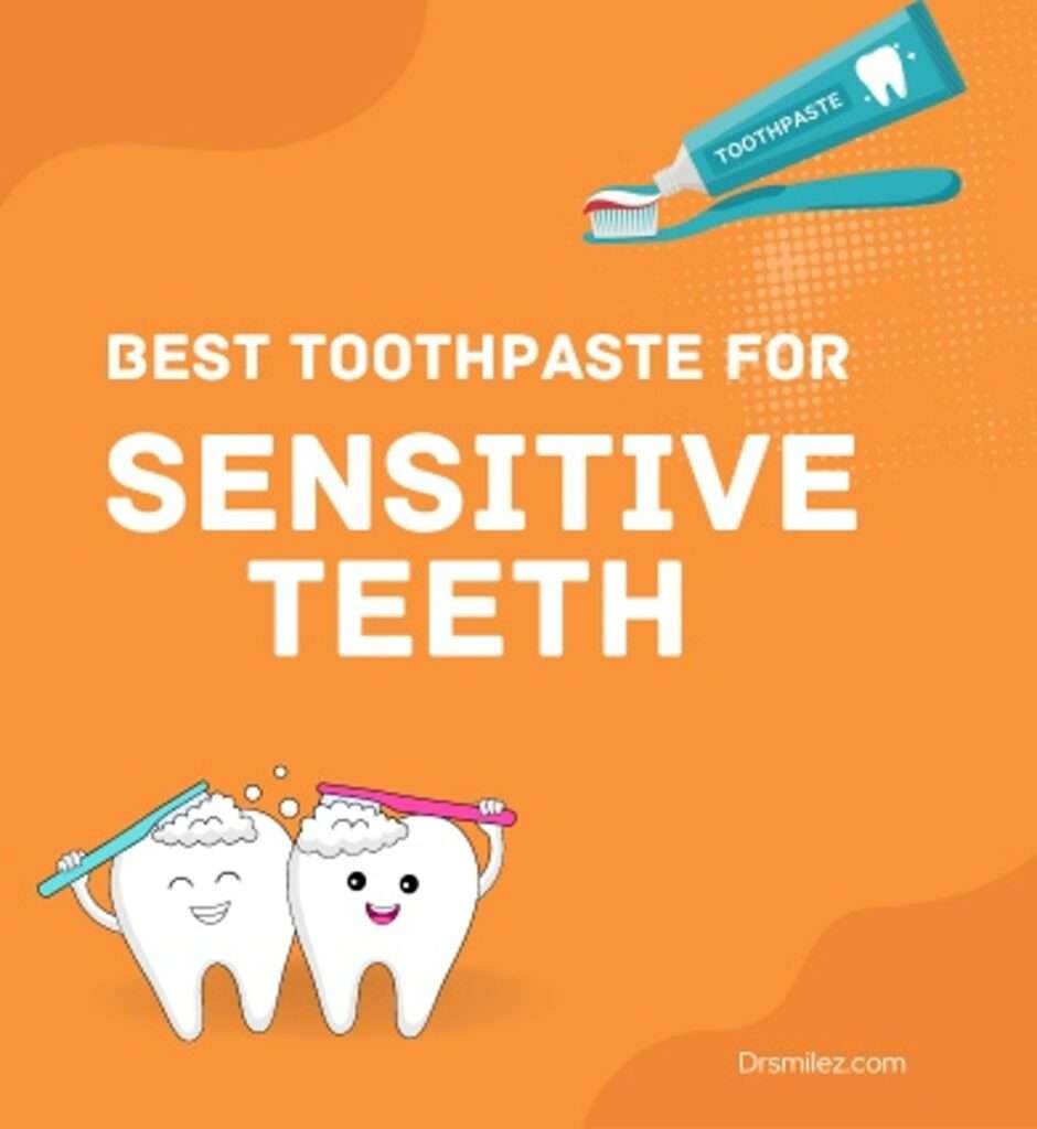 Best Toothpaste for Sensitive Teeth